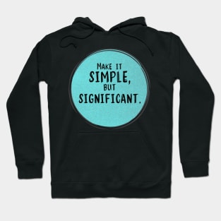 Make It Simple Hoodie